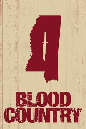 Blood Country's poster