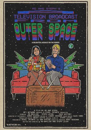 Mo and Steph's A Television Broadcast from Outer Space's poster