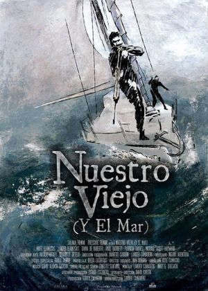 Nuestro viejo (y el mar)'s poster