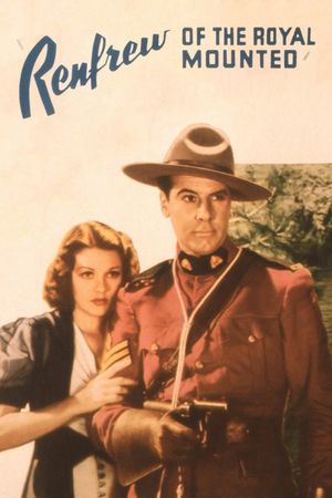 Renfrew of the Royal Mounted's poster