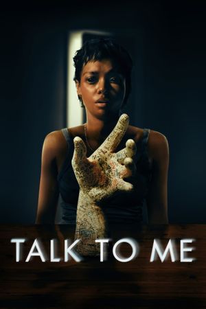 Talk to Me's poster