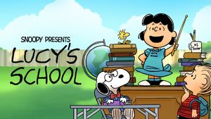 Snoopy Presents: Lucy's School's poster