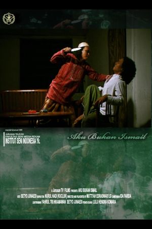 Aku Bukan Ismail's poster
