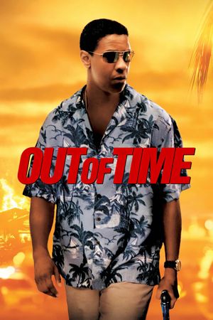 Out of Time's poster