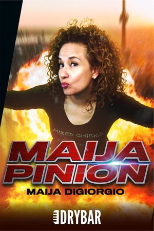 Maija DiGiorgio: Maija Pinion's poster