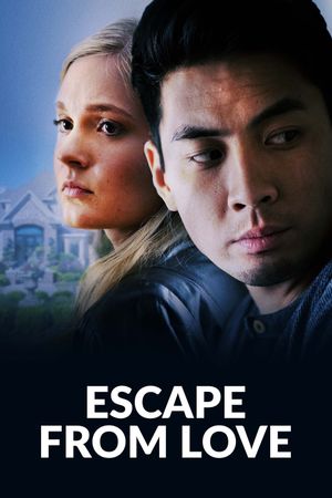 Escape from Love's poster