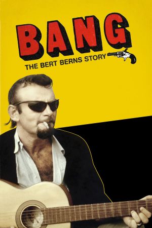Bang! The Bert Berns Story's poster