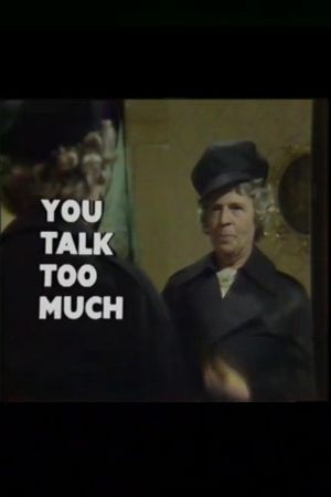 You Talk Too Much's poster