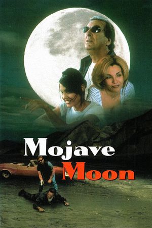 Mojave Moon's poster