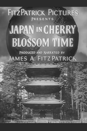 Japan in Cherry Blossom Time's poster