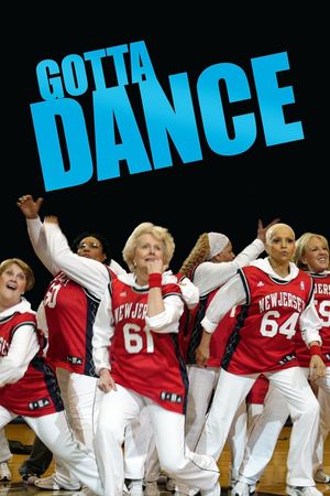 Gotta Dance's poster