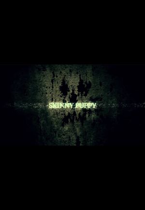 Skinny Puppy: Eurosolvent's poster