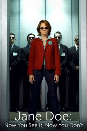 Jane Doe: Now You See It, Now You Don't's poster