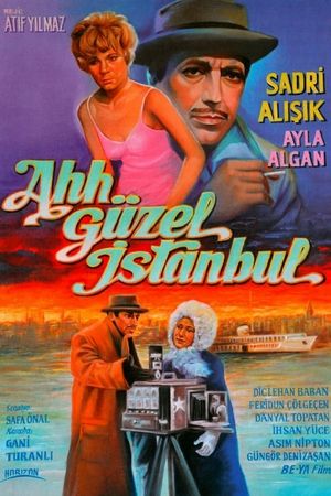 Oh, Beautiful Istanbul's poster