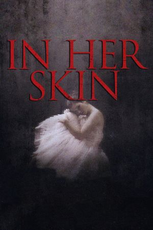 In Her Skin's poster