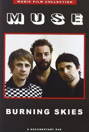 Muse  Burning Skies's poster