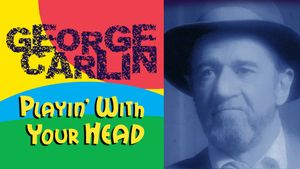 George Carlin: Playin' with Your Head's poster