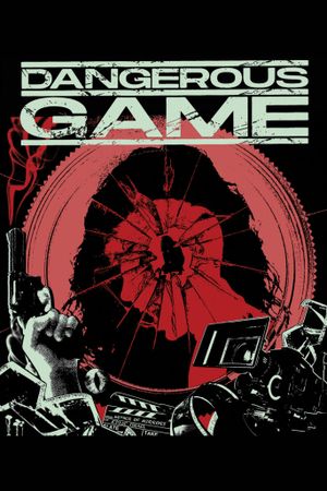 Dangerous Game's poster