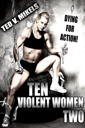 Ten Violent Women: Part Two's poster