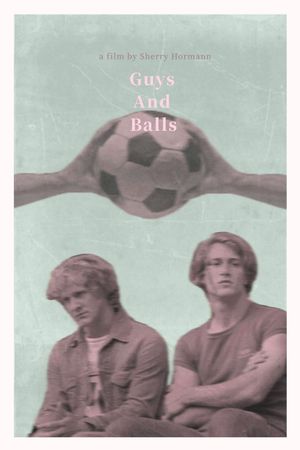 Guys and Balls's poster