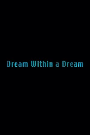 Femme Fatale: Dream Within a Dream's poster