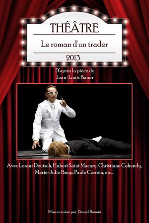 Le Roman d’un trader's poster