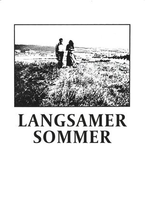 Langsamer Sommer's poster