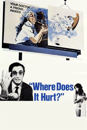 Where Does It Hurt?'s poster