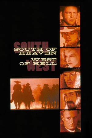 South of Heaven, West of Hell's poster