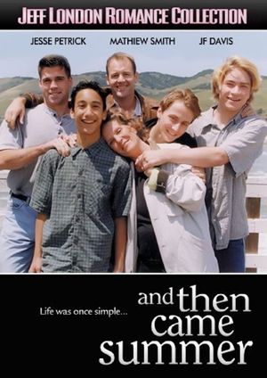And Then Came Summer's poster