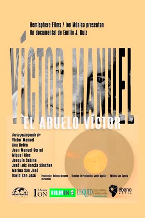 El abuelo Víctor - Víctor Manuel's poster