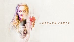 A Dinner Party's poster