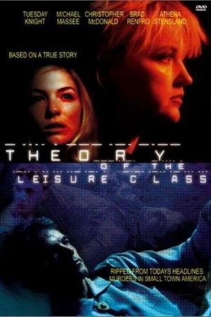 The Theory of the Leisure Class's poster image