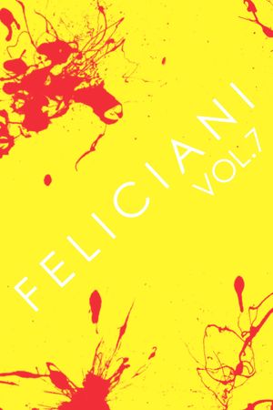 Feliciani Vol. 7's poster