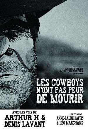 Les Cowboys n'ont pas peur de mourir's poster