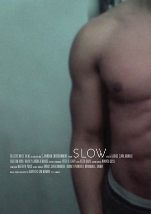 Slow's poster