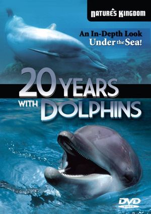 20 Years with the Dolphins's poster