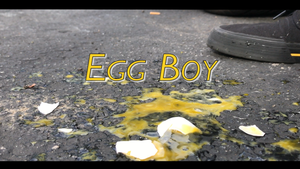 Egg Boy's poster