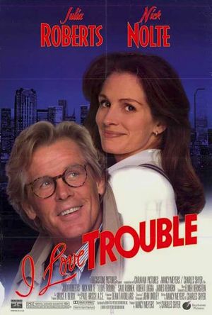 I Love Trouble's poster