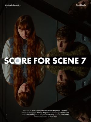 Score for Scene 7's poster