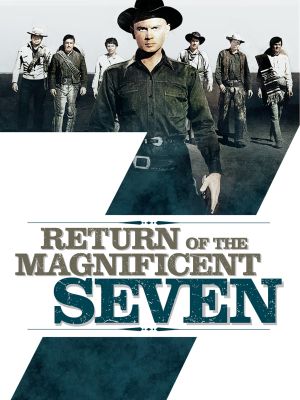 Return of the Seven's poster