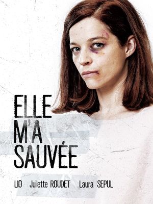 Elle m'a sauvée's poster