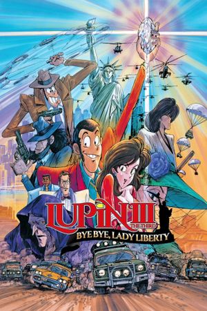 Lupin the Third: Bye Bye, Lady Liberty's poster