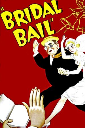 Bridal Bail's poster