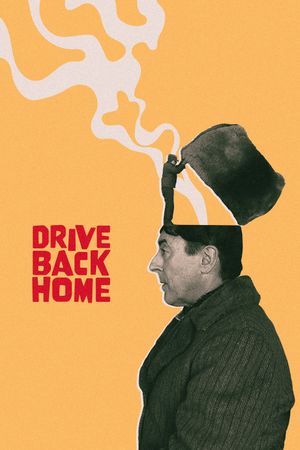Drive Back Home's poster