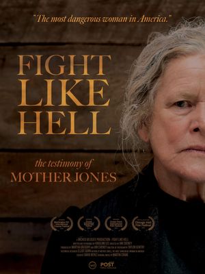 Fight Like Hell: The Testimony of Mother Jones's poster