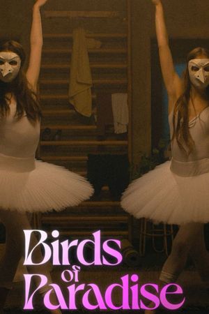 Birds of Paradise's poster