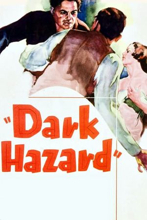 Dark Hazard's poster