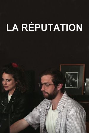 La Réputation's poster