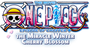 One Piece: Episode of Chopper Plus - Bloom in the Winter, Miracle Sakura's poster